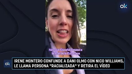 Irene Montero confunde a Dani Olmo con Nico Williams, le llama persona racializada y retira el vídeo