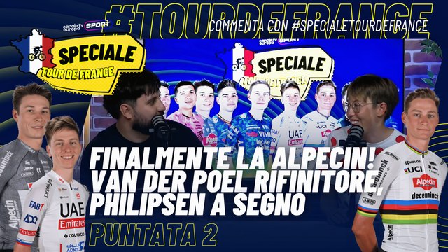 Speciale Tour De France - EP2 - Finalmente la Alpecin! Van der Poel rifinitore, Philipsen a segno