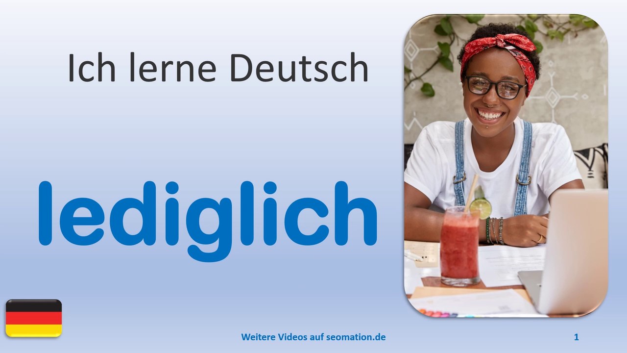 ✅lediglich✅ Ich lerne Deutsch mit Texten und Bildern