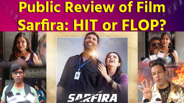 Sarfira Movie | Akshay Kumar, Paresh Rawal, Radhika, Suriya | Public Review | HIT or FLOP?