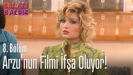 Arzu'nun filmi ifşa oluyor! - Belalı Baldız 8. Bölüm