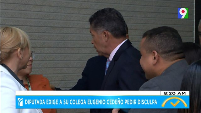 Diputada exige a su colega Eugenio Cedeño pedir disculpa | El Despertador