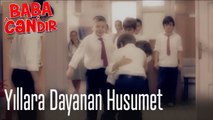 Yıllara Dayanan Husumet