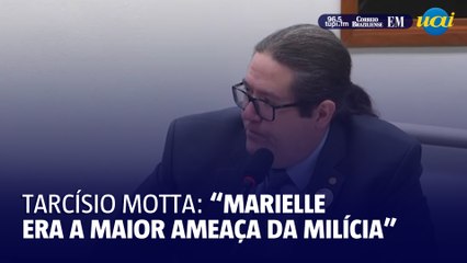 Tarcísio Motta afirma que Marielle Franco era a maior ameaça da milícia