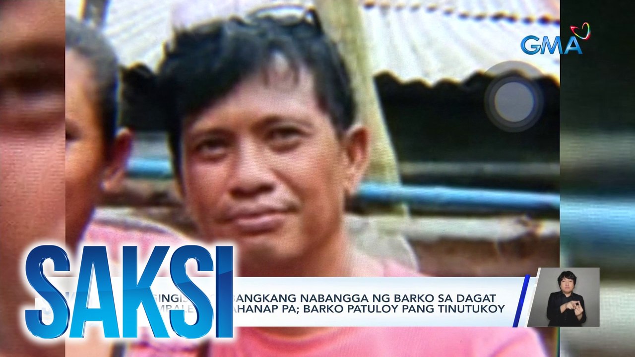 Mangingisda sa bangkang nabangga ng barko sa dagat sa Zambales, hinahanap pa; barko patuloy pang tinutukoy | Saksi