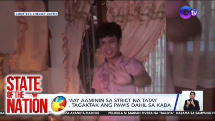 State of the Nation Part 3: Tagaktak ang pawis dahil sa daddy