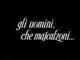 FILM Gli uomini, che mascalzoni... (1932)