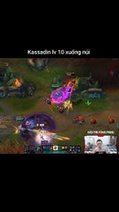 Kassadin lv 10 xuống núi - Đội Trưởng Feed - Liên Minh Huyền Thoại