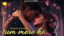 tu hi hai (romantic love song)