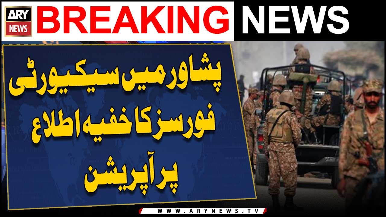 Intelligence-based operation by security forces in Peshawar’s Hassan Khel: ISPR