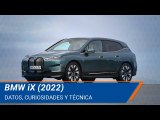 BMW iX (2022) - Curiosidades, datos y técnica | km77.com