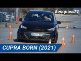 CUPRA Born (2021) - Maniobra de esquiva (moose test) | km77.com