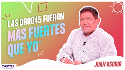 Juan Osorio y su intensa lucha contra las dr0g4s