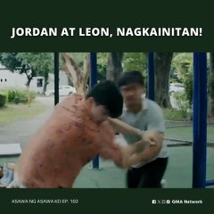 Asawa Ng Asawa Ko: Jordan at Leon, nagkainitan! (Episode 102)