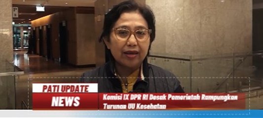 Komisi IX DPR RI Desak Pemerintah Rampungkan Aturan UU Kesehatan dalam Setahun