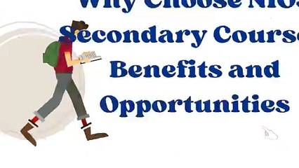 Why Choose NIOS Secondary Course? Benefits and Opportunities