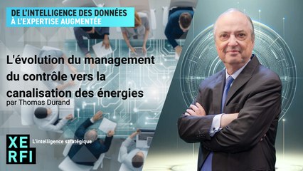 L'évolution du management du contrôle vers la canalisation des énergies [Thomas Durand]