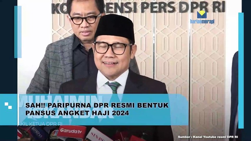 Sah!! Paripurna DPR Resmi Bentuk Pansus Angket Haji 2024