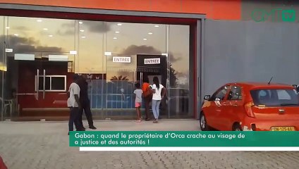 [#Reportage] Gabon : quand le magasin Orca crache au visage de la justice et des autorités !