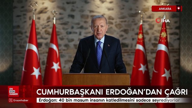 Cumhurbaşkanı Erdoğan'dan uluslar arası çağrı