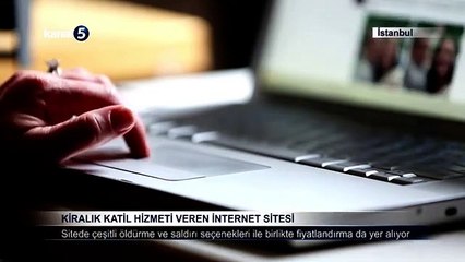 Kiralık Katil Hizmeti Veren İnternet Sitesi
