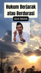 GUS BAHA - HUKUM BERJARAK