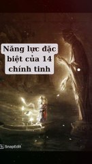 Năng lực đặc biệt của 14 chính tinh.Phần 4