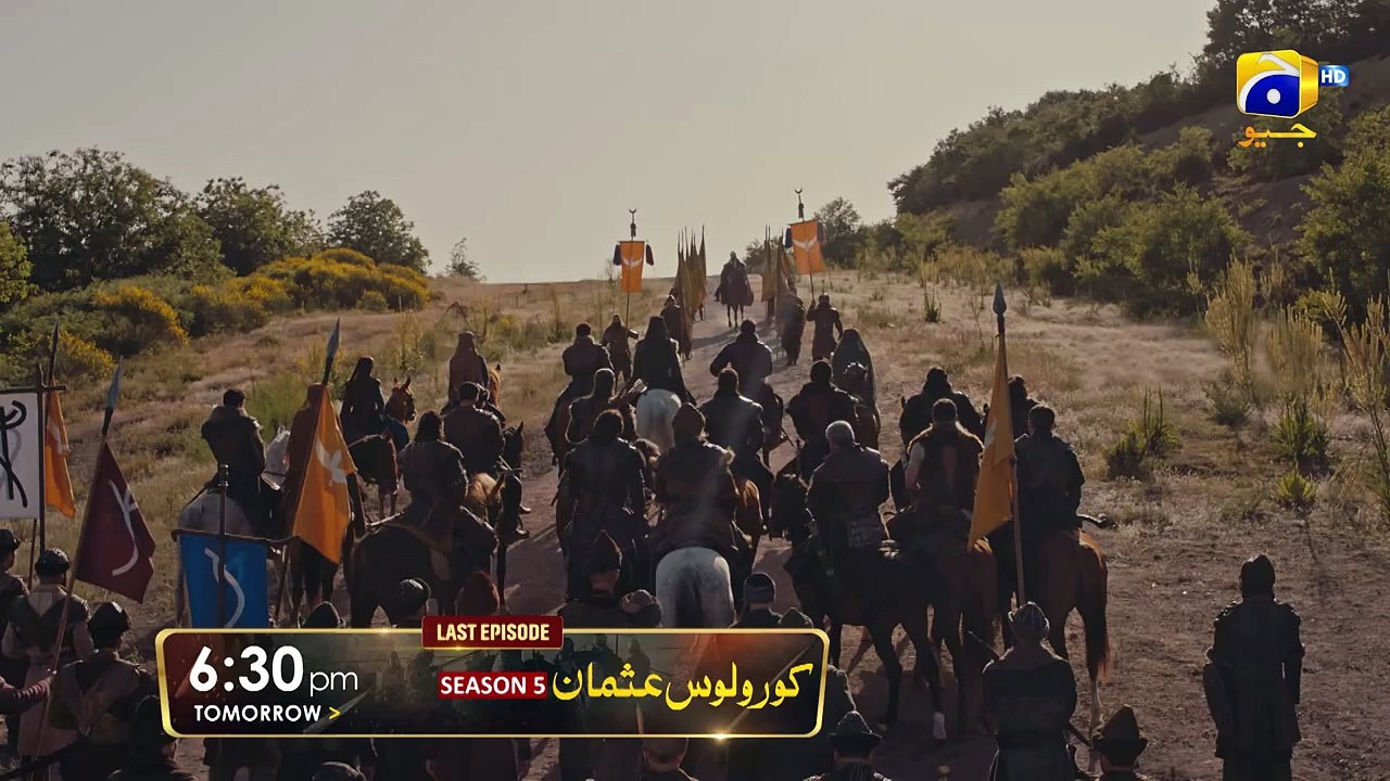 Kurulus Osman Season 5 _ Last Episode Promo _ Tomorrow at 6_30 PM only on HAR PAL GEO(720P_HD)