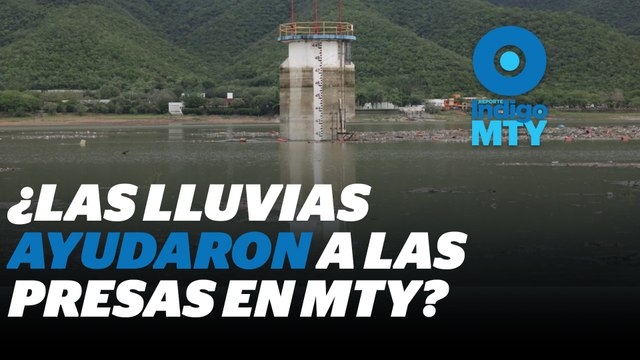 ¿Tenemos o no tenemos agua en Nuevo León? | Reporte Indigo