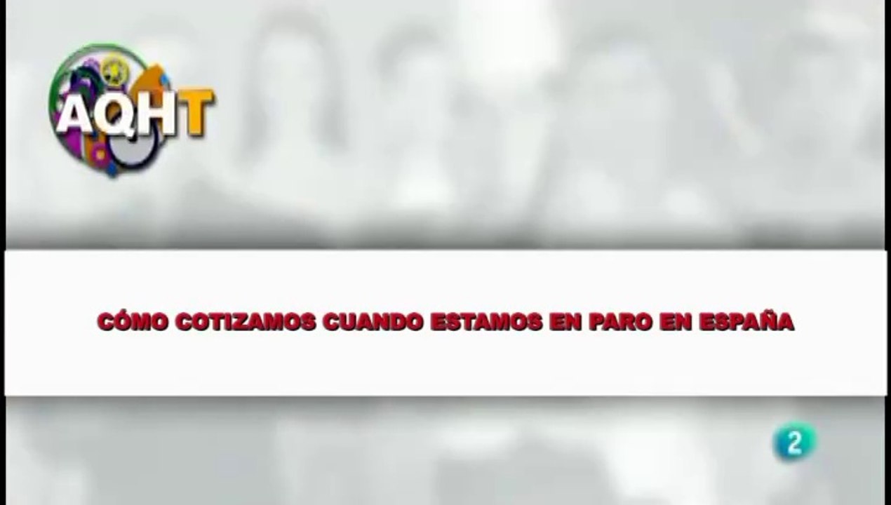 CÓMO COTIZAMOS CUANDO ESTAMOS EN PARO EN ESPAÑA