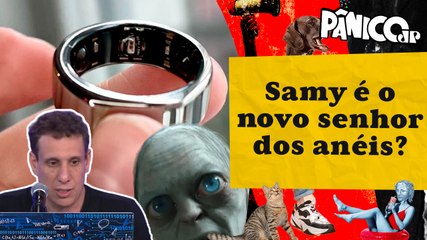 SAMY DANA REVELA DETALHES DO NOVO LANÇAMENTO DA SAMSUNG: UM ANEL INTELIGENTE!