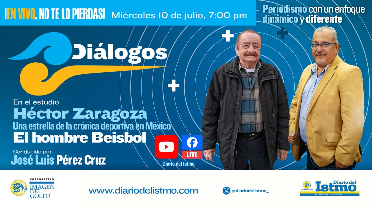 #Diálogos ️ Invitado: Héctor Zaragoza , una estrella de la crónica deportiva en México "EL Hombre del Beisbol"