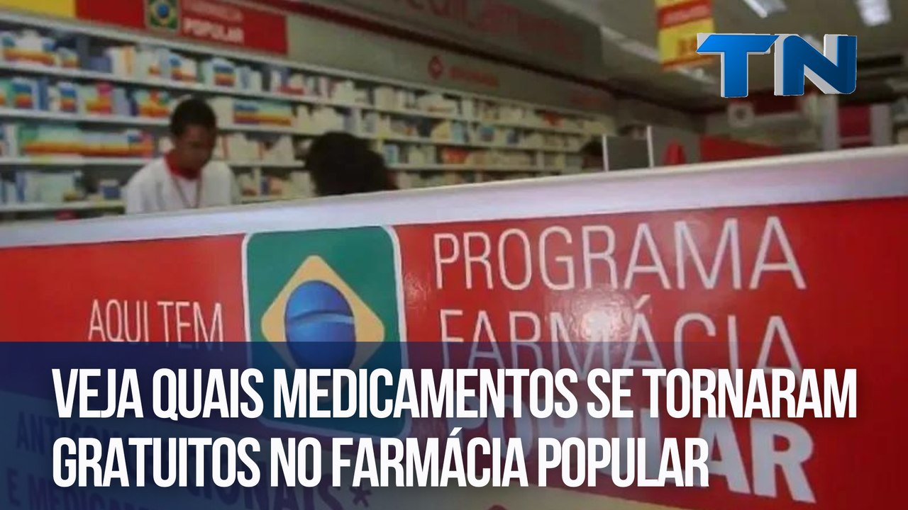 Veja quais medicamentos se tornaram gratuitos no Farmácia Popular