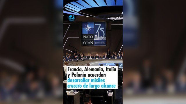 Francia, Alemania, Italia y Polonia acuerdan desarrollar misiles crucero de largo alcance