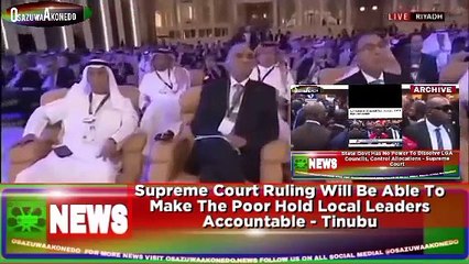 Supreme Court Ruling Will Be Able To Make The Poor Hold Local Leaders Accountable - Tinubu ~ OsazuwaAkonedo