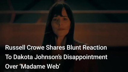 ‘Not Quite Sure How I Can Make This Better For You’: Russell Crowe Shares Blunt Reaction To Dakota Johnson’s Disappointment Over 'Madame Web'