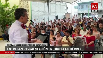 Gobierno de Chiapas entrega pavimentación en colonias de Tuxtla Gutiérrez