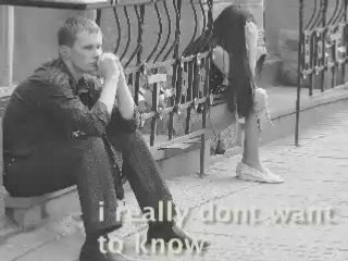 I really dont want to know