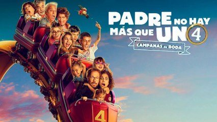 Padre No Hay Mas Que Uno 4 - Trailer Oficial