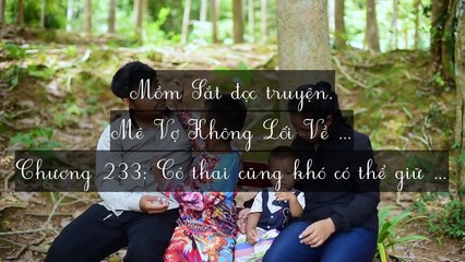 Chương 231-240: Mê Vợ Không Lối Về