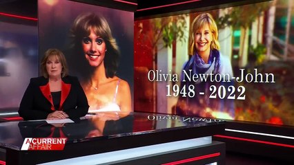 OLIVIA NEWTON-JOHN TRIBUTE - A Current Affair (August 9, 2022)