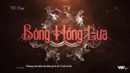 Bông hồng lửa Tập 13 phim Thái Lan lồng tiếng VTV