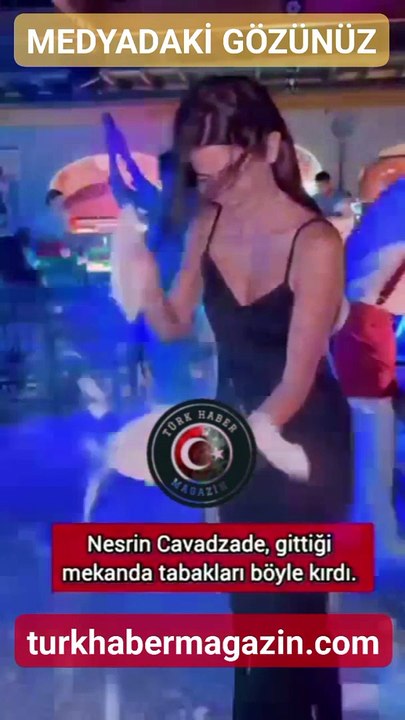 Nesrin Cavadzade, aşk için tavernada tabak kırdı