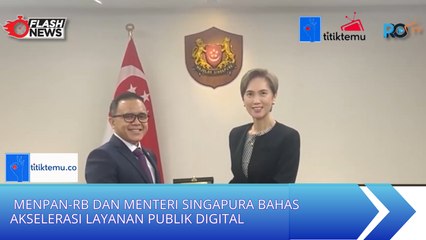 MenPAN-RB dan Menteri Singapura Bahas Akselerasi Layanan Publik Digital