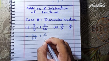 Adding and Subtracting Dissimilar Fractions by MathoGuide