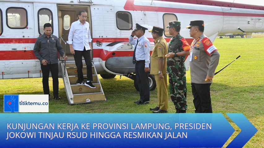 Kunjungan Kerja ke Lampung, Presiden Jokowi Tinjau RSUD hingga Resmikan Jalan