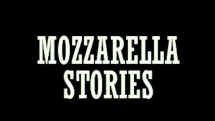 Mozzarella stories (2011) ITALIANO