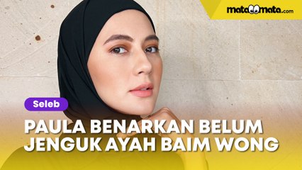 Sibuk Urus Bisnis, Paula Verhoeven Benarkan Belum Jenguk Ayah Baim Wong yang Dirawat di RS