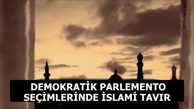 Demokratik Seçimlerde İslami Tavır I Fikirlerden Bir Demet