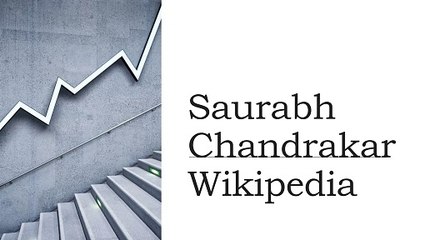 Saurabh Chandrakar Wikipedia